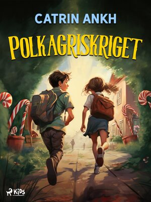 cover image of Polkagriskriget